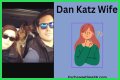 Who is Dan Katz Wife? The Woman Behind the Big Cat